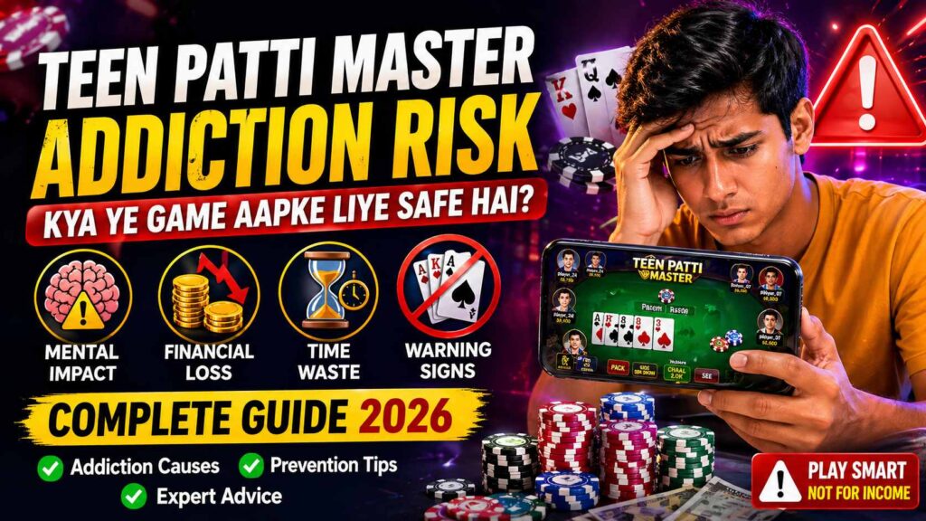 Teen Patti Master Addiction Risk