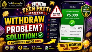 Teen Patti Master withdrawal problem